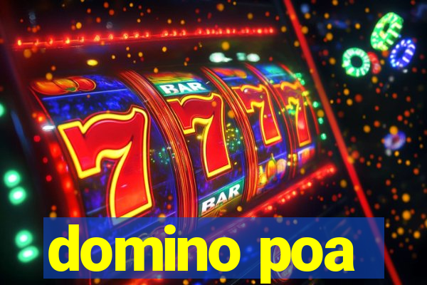 domino poa